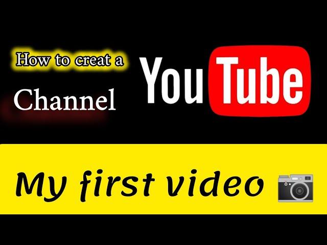 How to Creat a YouTube Channel | My first video |  Mubashar Tech |