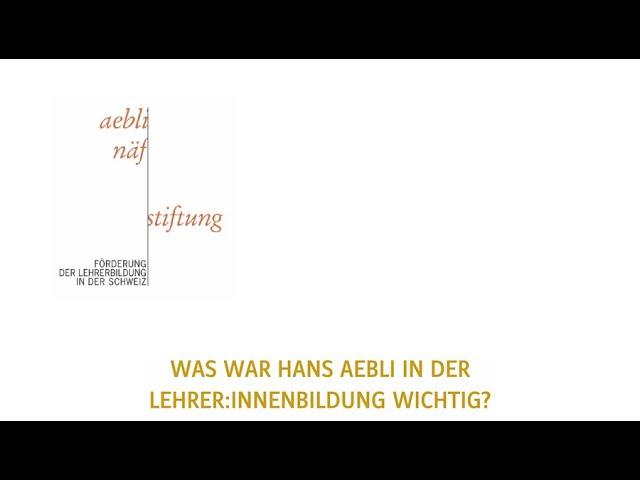 Was war Hans Aebli in der LLB wichtig und welches Bild hatte er von der Lehrperson?