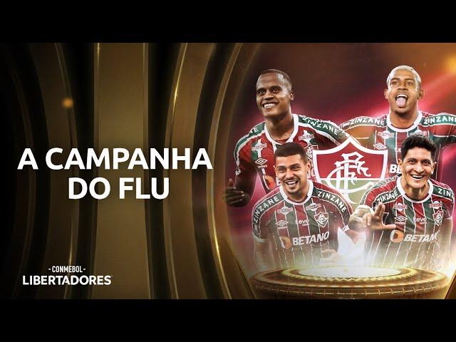 A CAMPANHA DO FLUMINENSE NA CONMEBOL LIBERTADORES 2023