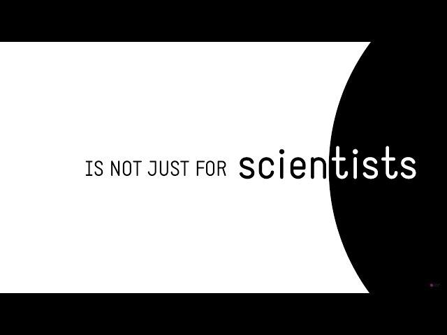 Science: not just for scientists