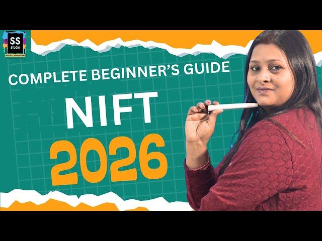 How to Prepare for NIFT 2026 Exam - Complete Beginner Guide