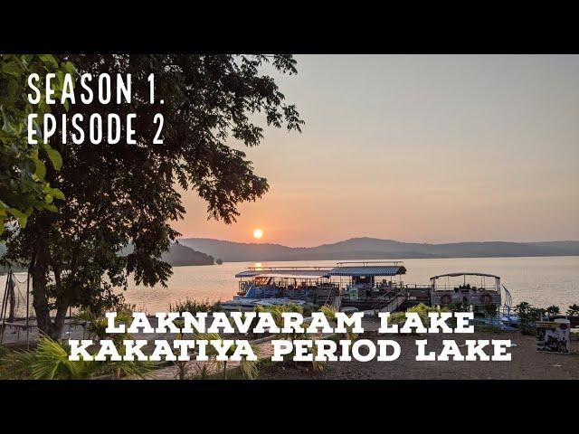 S1-E2 | Laknavaram Lake/Feriado Resorts, Tadvai Huts, Haritha Grand Hotel | Discover Telangana (Sub)