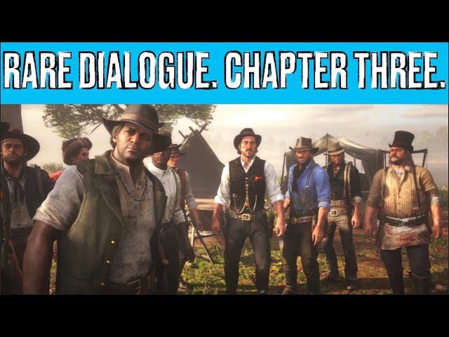 Red Dead Redemption II. Rare Dialogue. Chapter III.