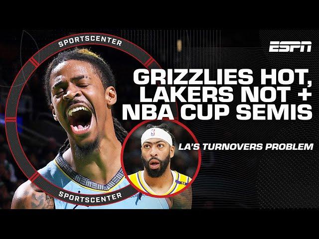 Lakers' turnover problem, Grizzlies stay HOT + Thunder & Bucks NBA Cup preview  | SportsCenter