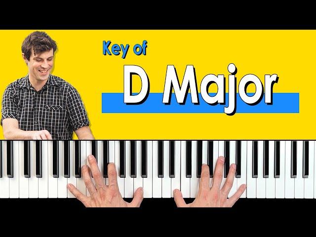 D Major Scale - Fingering and Chords for Piano