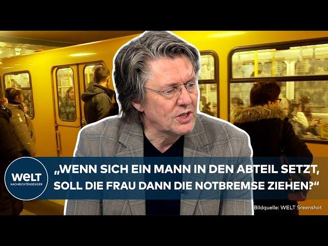 BERLIN: "Das kann nicht die Lösung sein" So realistisch ist die Grünen-Forderung nach Frauenabteilen