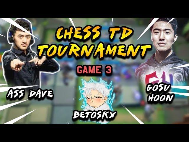 Chess TD Youtuber Tournament (Betosky, Gosu Hoon & Ass Dave) Game 3 of 3