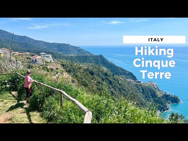 HIKING CINQUE TERRE: Visiting All 5 of the Famous Italian Villages