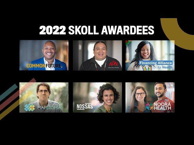 Winners of the 2022 Skoll Award for Social Innovation
