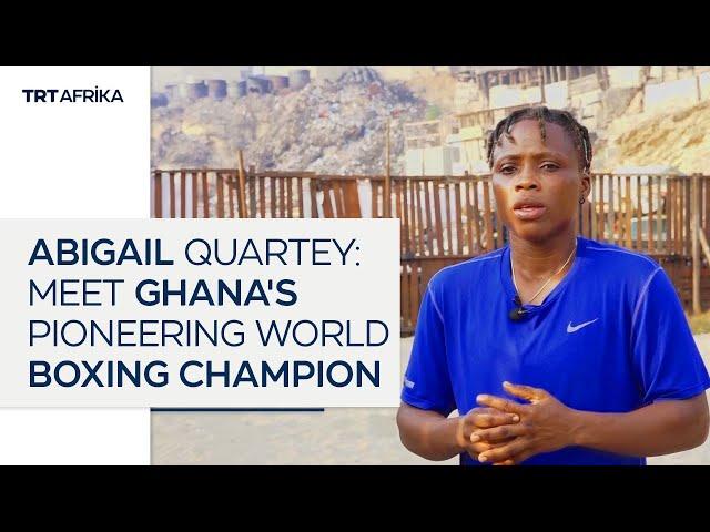 Meet Ghana's First Female World Boxing Champion Abigail Quartey