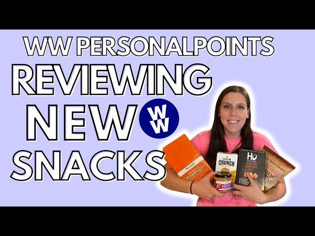 HEALTHY SNACK REVIEW | Trying New Healthy Snack Suggestions | WW PersonalPoints/Calories