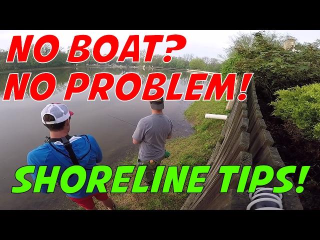 Helpful tips on how to catch bass from shore on public lakes and ponds!