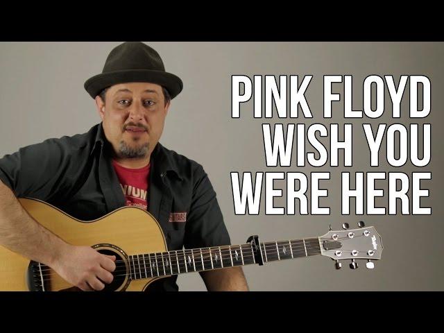 Wish You Were Here Pink Floyd Guitar Lesson + Tutorial
