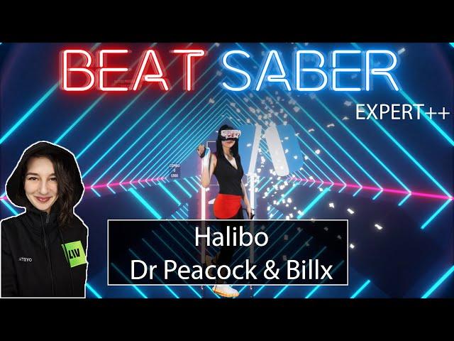 Dr Peacock & Billx - Halibo | Beat Saber