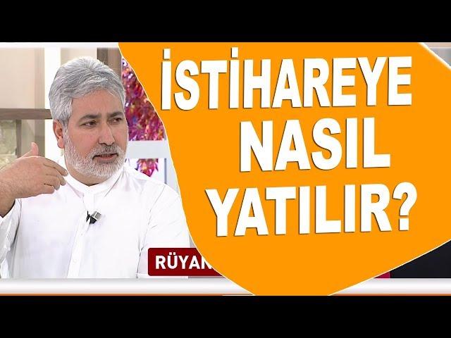 İstihareye nasıl yatılır? / Mehmet Emin Kırgil