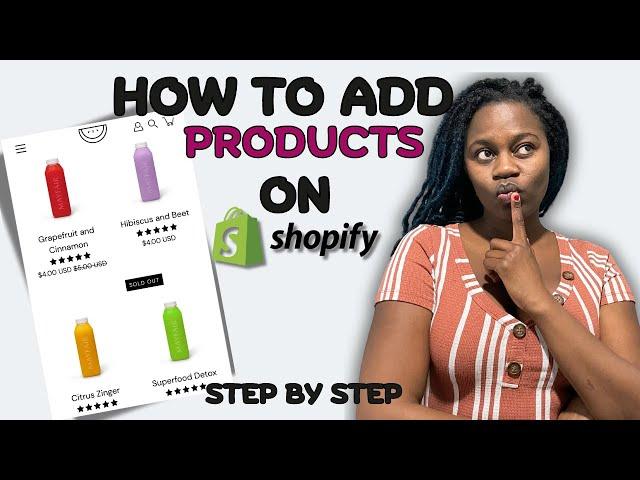 How To Add a Product to Your Shopify Store | Step By Step