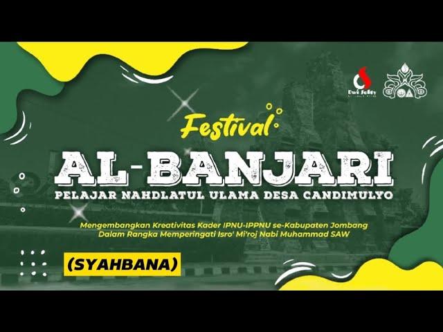 (AUDIO HD) SYAHBANA | FESBAN IPNU IPPNU CANDIMULYO SE KAB. JOMBANG 2024