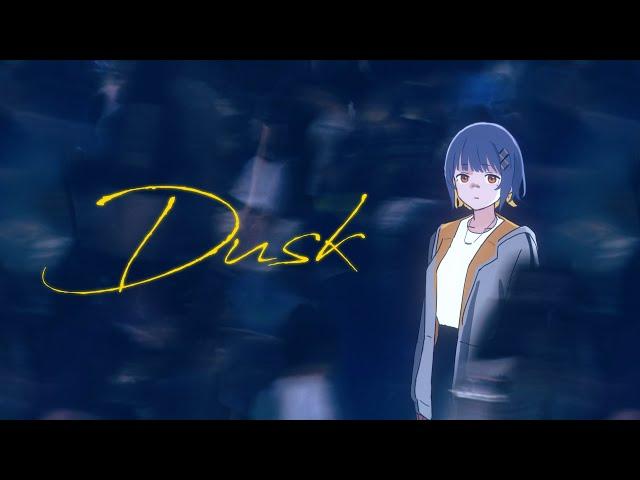 Dusk / HACHI【Official MV】