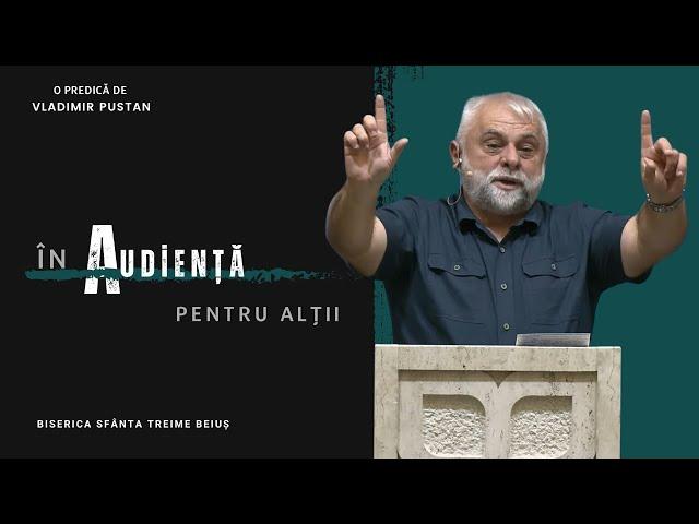 Vladimir Pustan | În audiență pentru alții | Ciresarii TV | 18.08.2024 | BST Beiuș