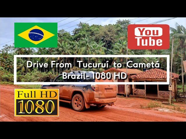 98. Drive from from Tucuruí  to Cametá - Brazil