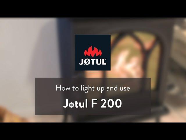 How to light your fire in Jøtul F 200