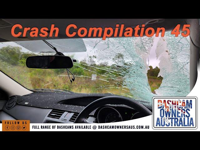 Australian Car Crash / Dash Cam Compilation 45