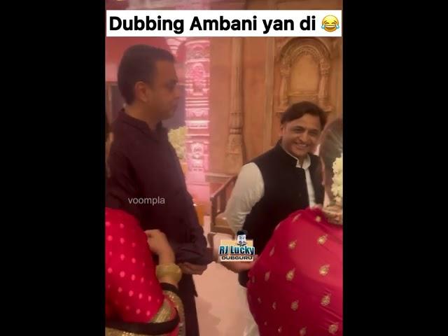 Ambani Wedding Dubbing Part 1