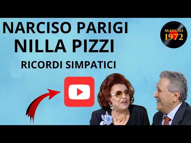 Ricordi simpatici tra Narciso Parigi e Nilla Pizzi