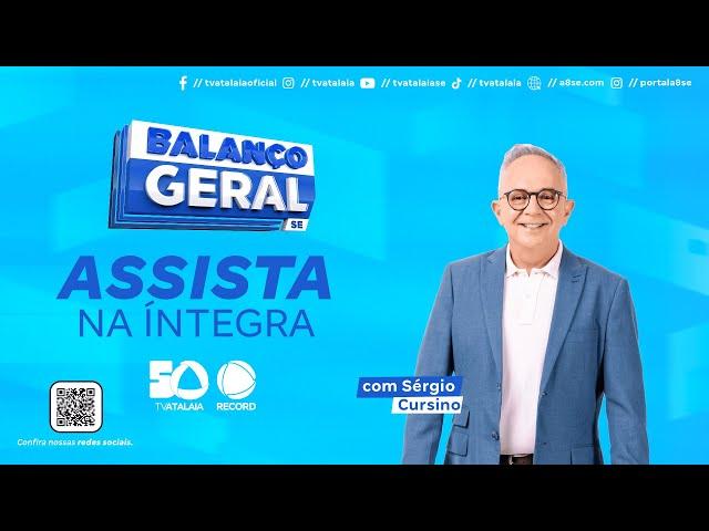 BALANÇO GERAL SERGIPE AO VIVO: TV ATALAIA - 04/02/2025