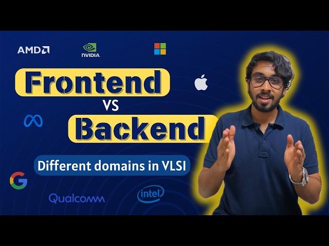 Frontend VLSI vs Backend VLSI | Which has better future, growth & money??