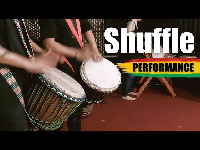 Djembe Performance : Shuffle - Fanka original