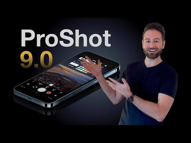 Introducing: ProShot 9.0