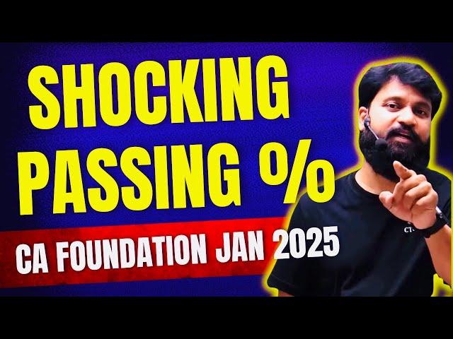 Passing Percentage I CA Foundation Jan 2025 Passing Percentage I CTC Classes