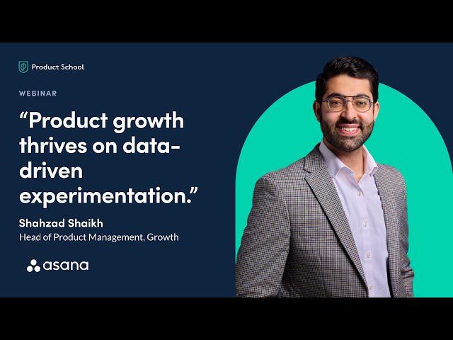 Unlock Product Growth: Strategies Every PM Should Know | Asana's Head of Product Management, Growth