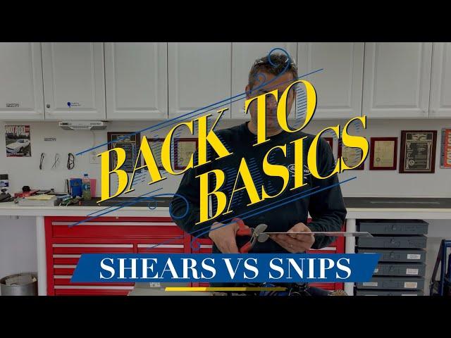 Shears vs Snips - BEST Uses for Cutting Metal: Back to Basics with Eastwood