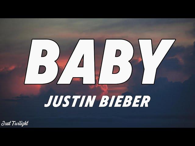 Justin Bieber - Baby (Lyrics) ft. Ludacris