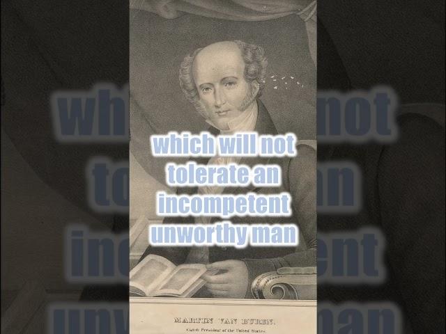 Ultimate Quote for 2024: Martin Van Buren  #quotes #politics #history #americanpolitician