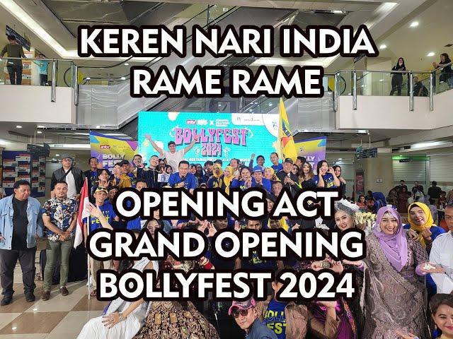 Grand Opening Festval Bollywood "BOLLYFEST 2024 " 9 Tahun Komunitas Bollywood Indonesia