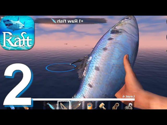 Survival On Raft: Crafting In The Ocean - Gameplay Walkthrough Part 2 (Android, iOS)