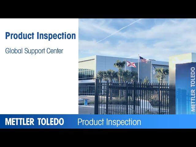 Discover our Global Support Center - METTLER TOLEDO Product Inspection