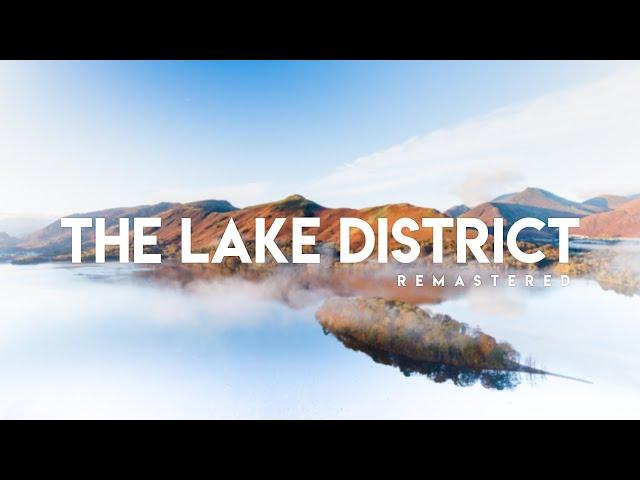 The Lake District - Remastered