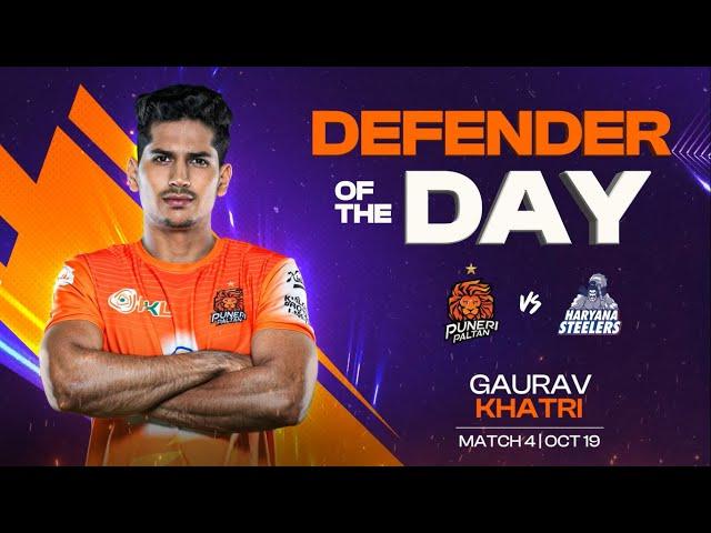 Gaurav Khatri (Puneri Paltan) | Defender of the Day: October 19 | PKL Season 11