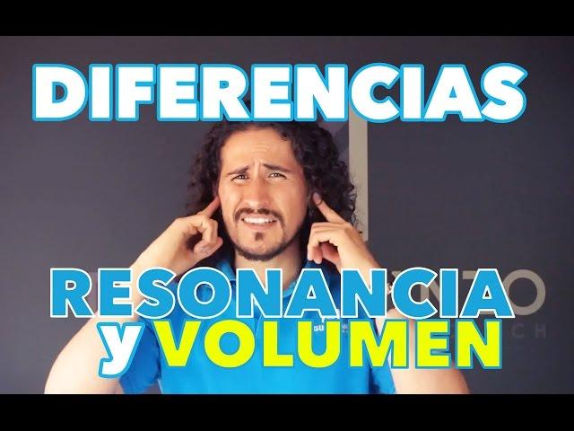 Técnicas Vocales - Diferencias entre Resonancia y Volumen - Ejercicios para aprender a cantar