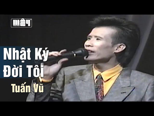 Nhật Ký Đời Tôi (Thanh Sơn) — Tuấn Vũ | MV Gốc Nhạc Vàng Xưa Hollywood Night