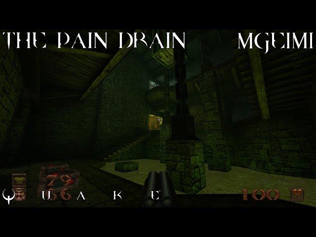 Quake: Dimension of the Machine - MGE1M1 | Realm of the Machinists: The Pain Drain