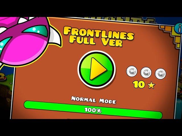 FRONTLINES FULL VERSION BY: THESQUAREZEBRA || Geometry Dash 2.11