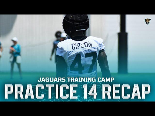 Jaguars Training Camp Practice 14 Recap