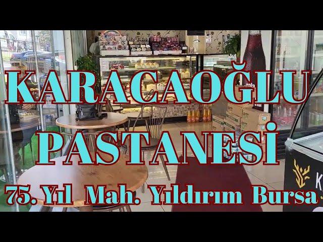 KARACAOĞLU PASTAHANESİ, Bursa Yıldırım #Bursa #KaracaoğluPastanesi #Bursa #pastahane #karacaoğlu