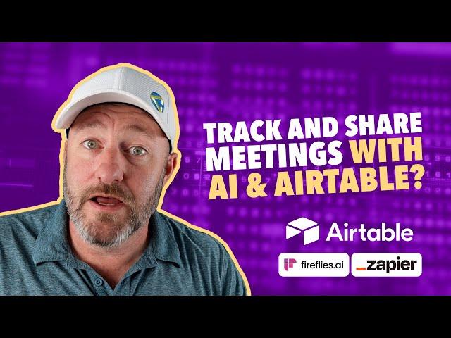 Track and Share Meetings with AI and Airtable