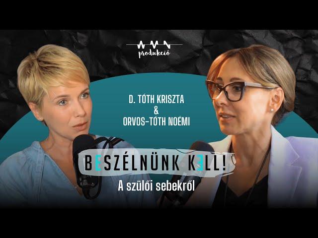 Beszélnünk kell! – A szülői sebekről (évadpremier)